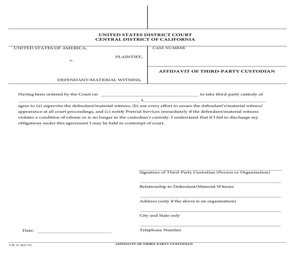 Affidavit Of Third Party Custodian California United States District 