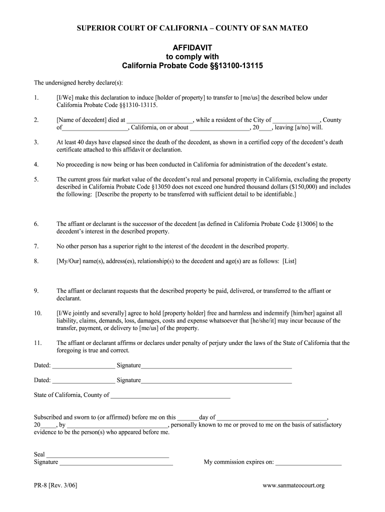 AFFIDAVIT To Comply With California Probate Code 13100 13115 PR 8 