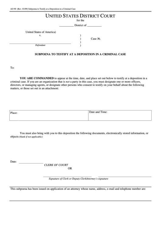 Fillable Form Ao 90 Subpoena To Testify At A Deposition In A Criminal 