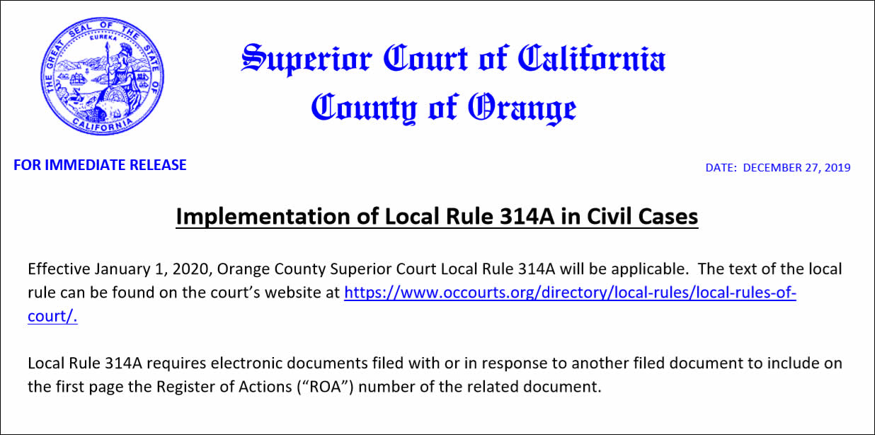 Orange County Superior Court Implementation Of Local Rule 314A In 